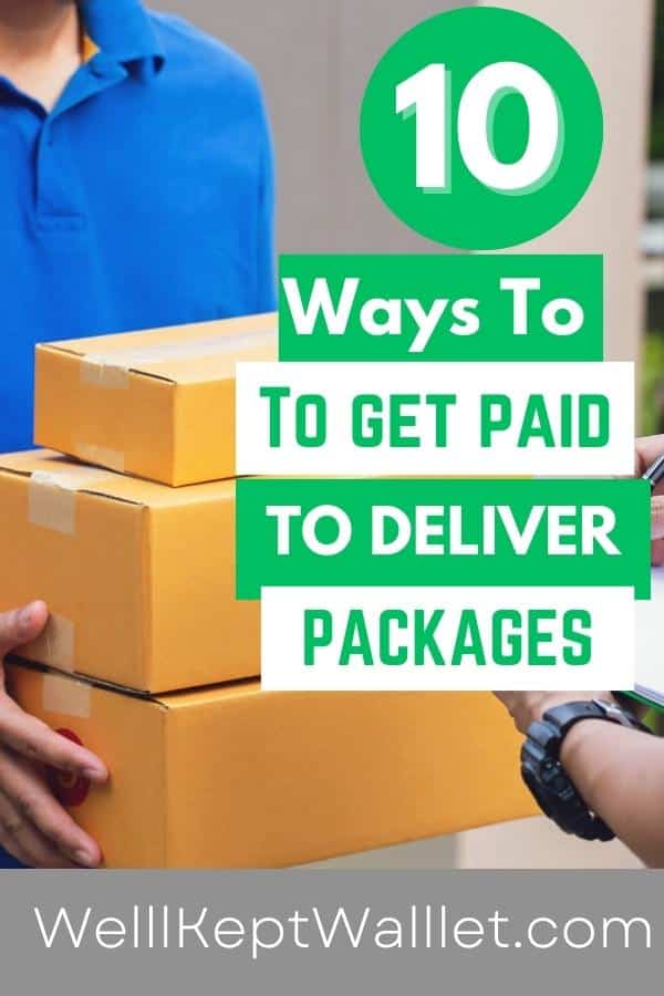 10 Ways to Get Paid to Deliver Packages
