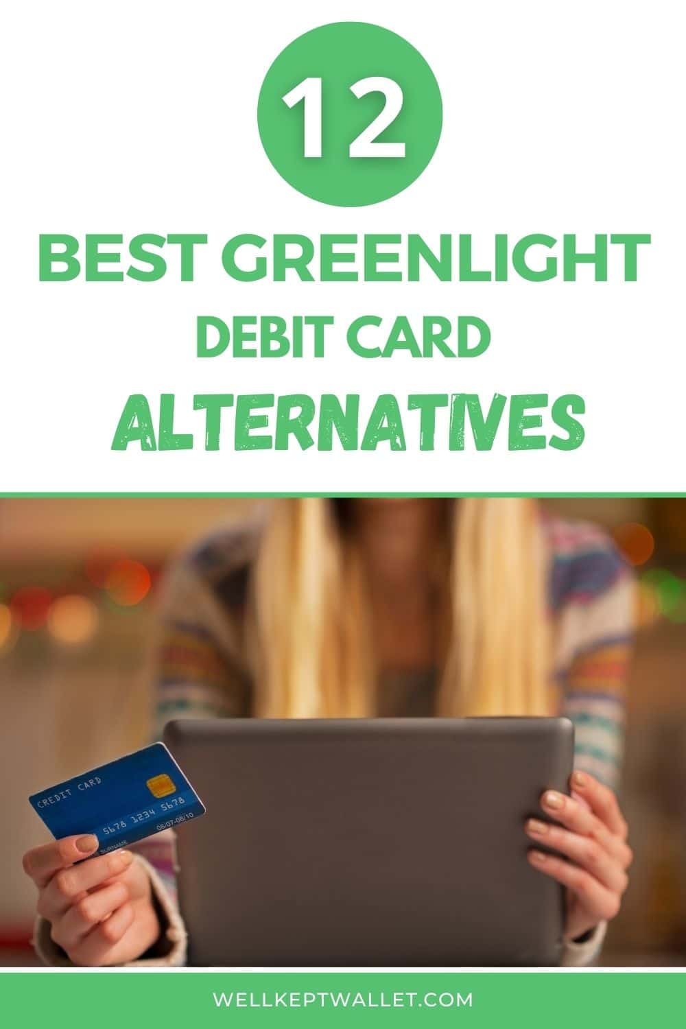 12 Greenlight Card Alternatives [Debit Cards For Kids] in 2024