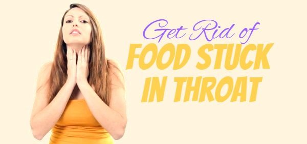 Natural Home Remedies For Food Stuck In Throat