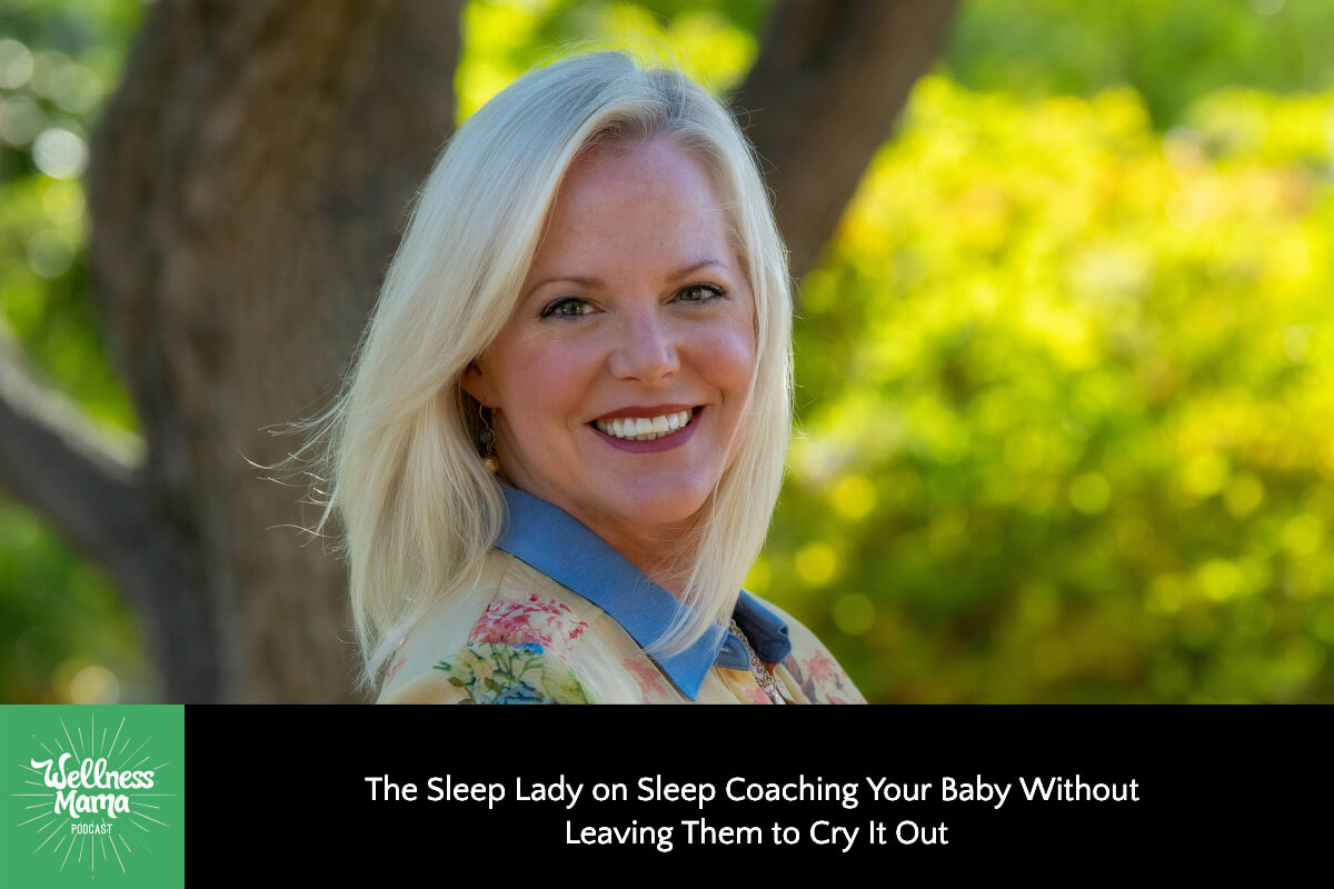 643 The Sleep Lady on Sleep Coaching Your Baby Without Leaving Them to