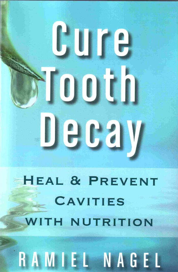 Cure Tooth Decay Book Review How to Heal Cavities Naturally