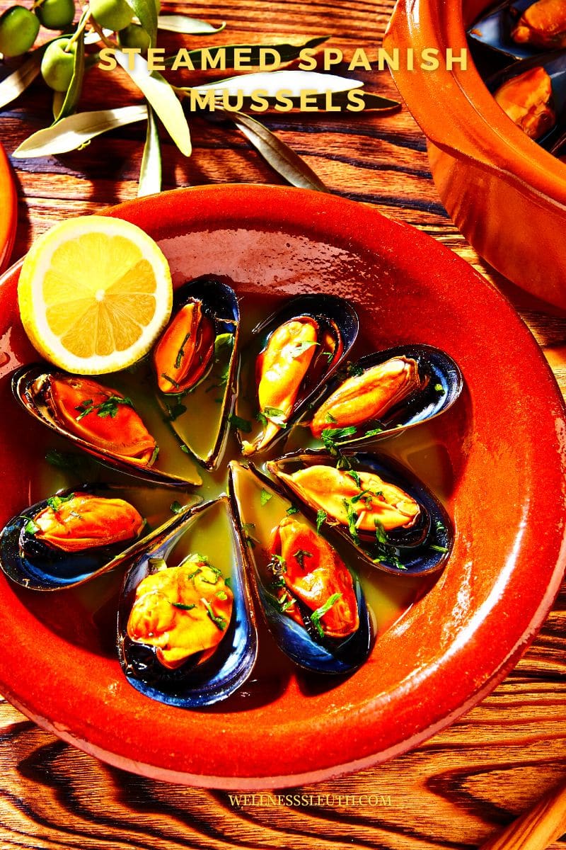 Steamed Spanish Mussels wellnesssleuth
