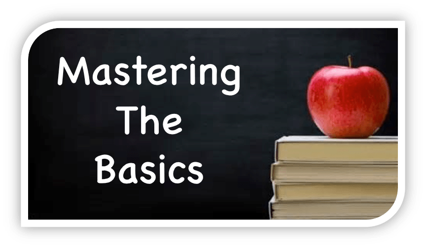 The Power of Mastering the Basics