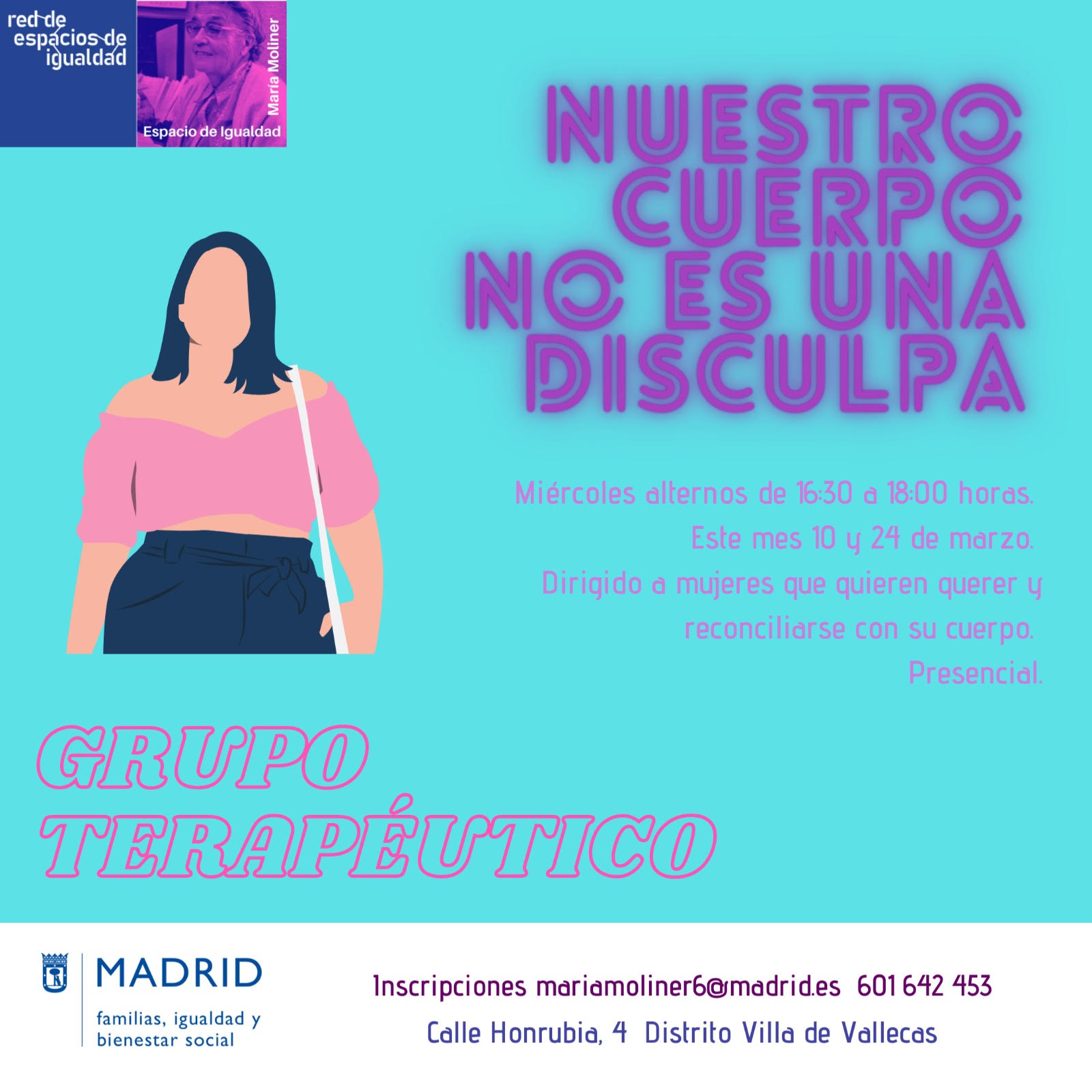 Grupo Terapéutico en Madrid Nuestro cuerpo no es una disculpa