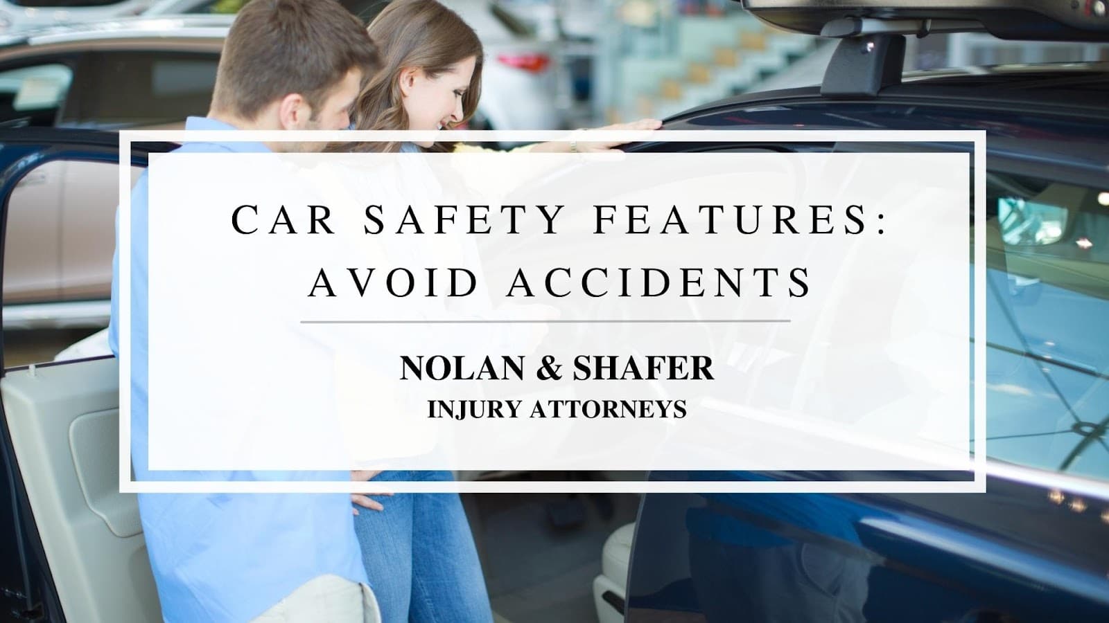 How Car Safety Features Help You Avoid Accidents