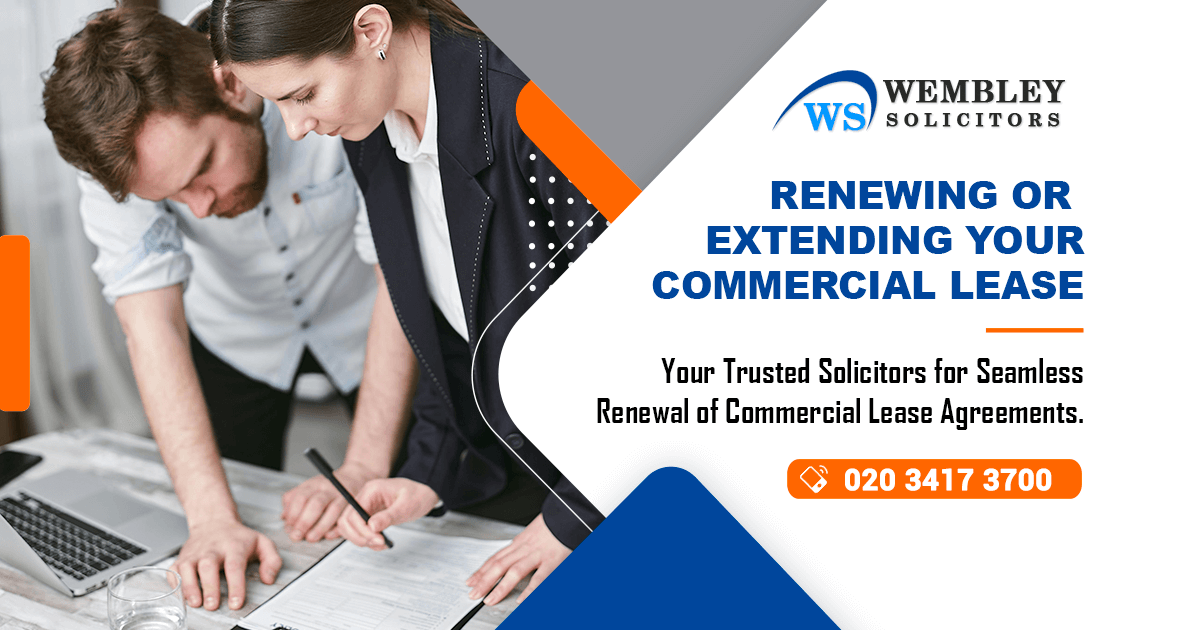 Commercial Property Lease Extension UK Wembley Solicitors
