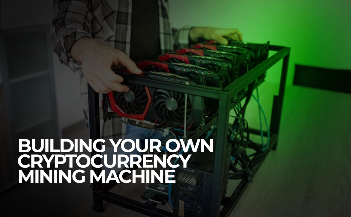 Building Your Own Cryptocurrency Mining Machine at home What's a