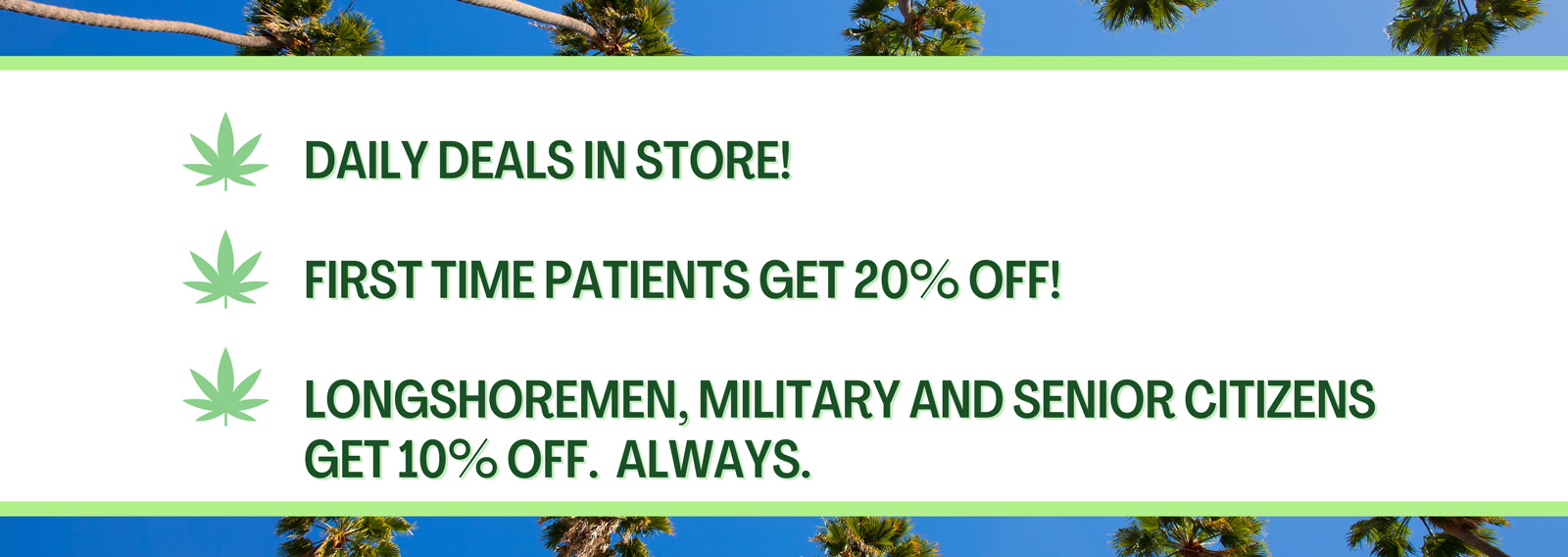 Daily Deals We Roll Up Cannabis Dispensary Serving San Pedro