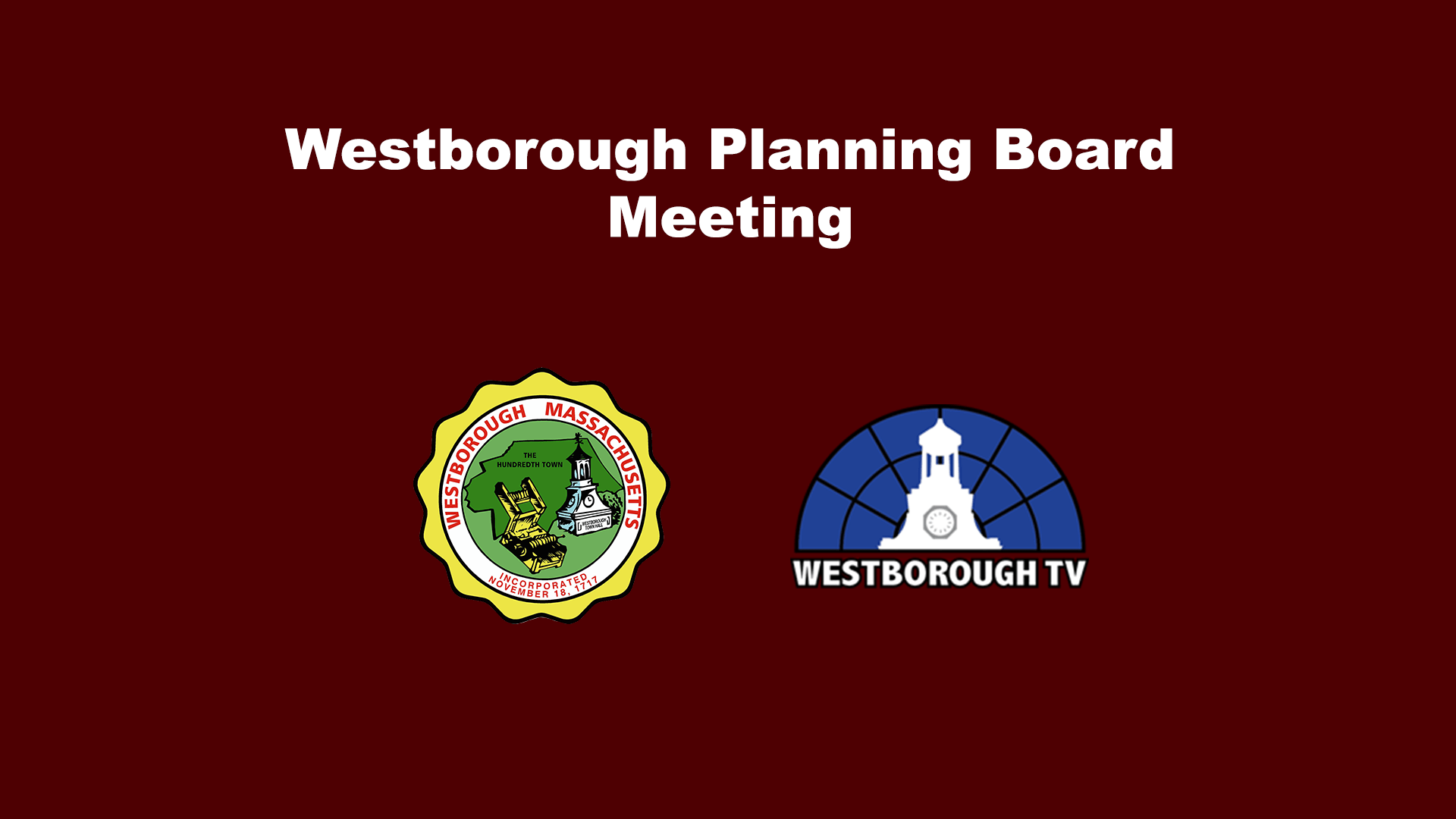 Westborough Planning Board Meeting LIVE January 4, 2022 Westborough TV