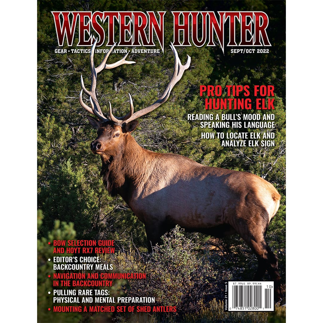 Western Hunter Magazine September/ October 2022 Western Hunter
