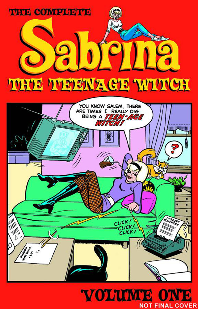 Sabrina the Teenage Witch Complete Collection Vol. 01 19621972 SC