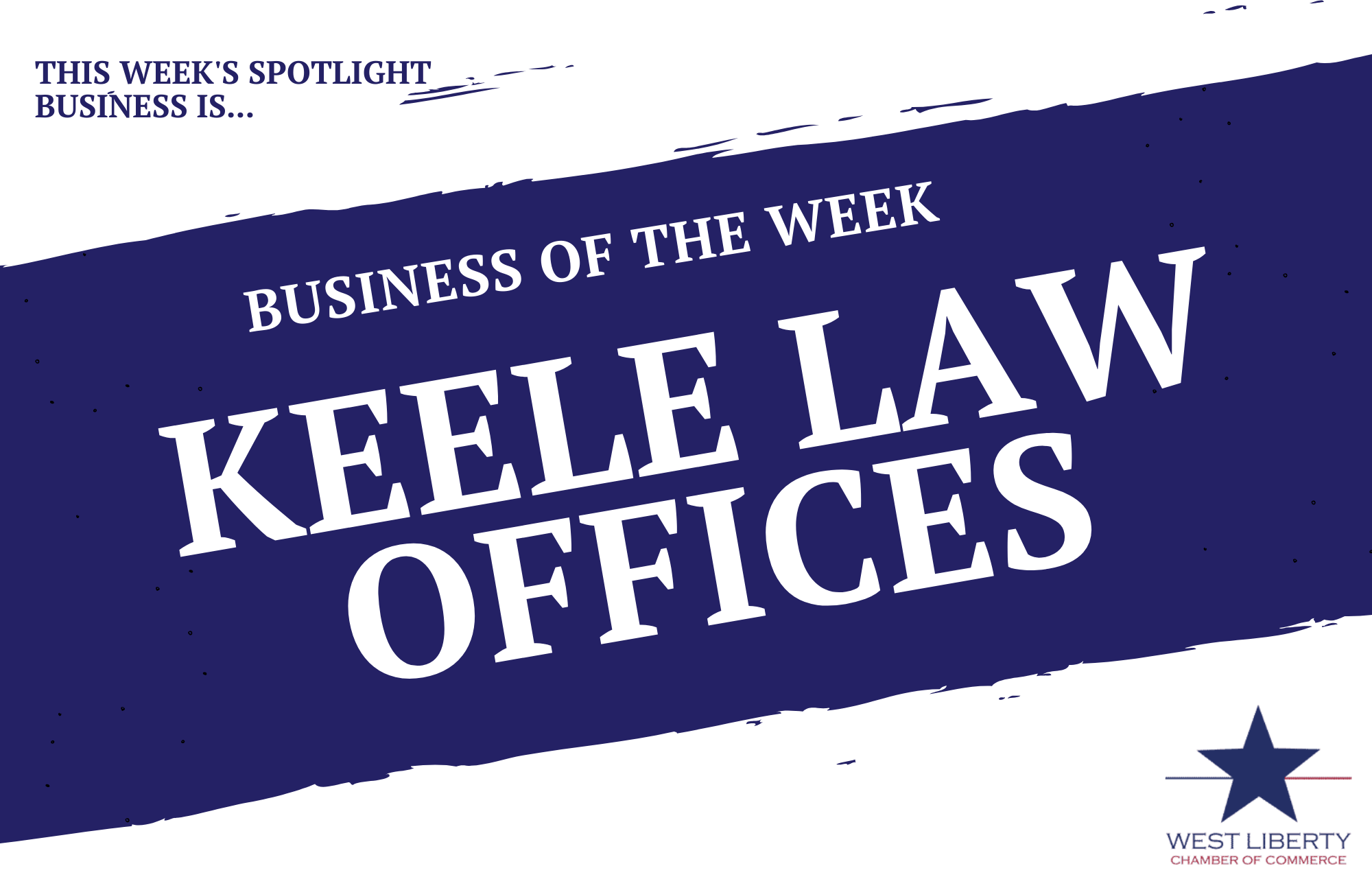Membership Monday Business Spotlight of the Week Keele Law Offices