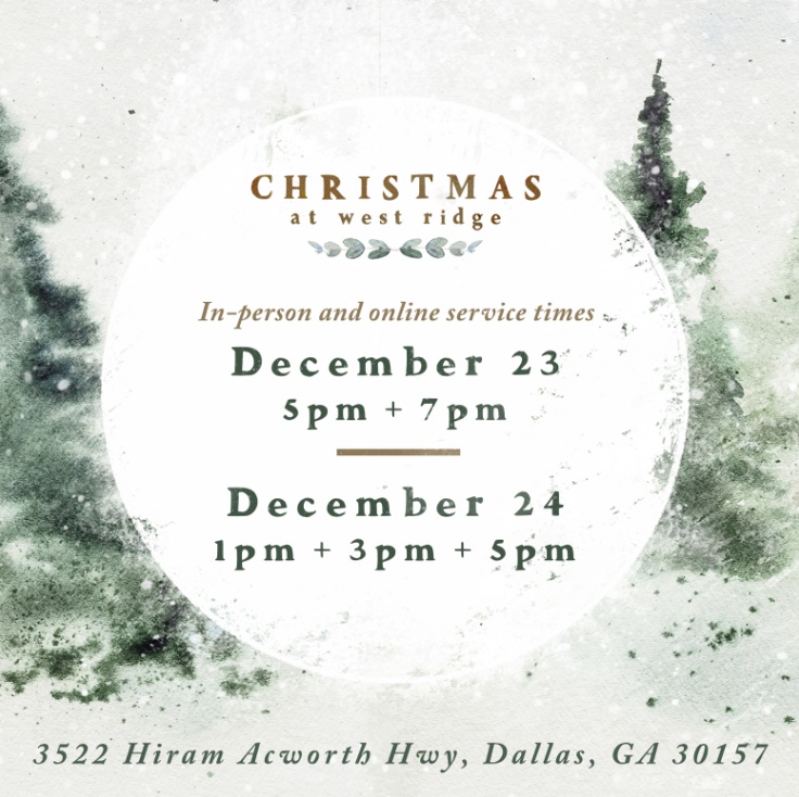 Christmas at West Ridge West Ridge Church