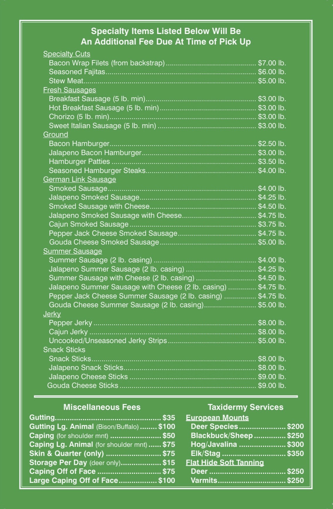 Processing J's Deer & Wild Game Processing