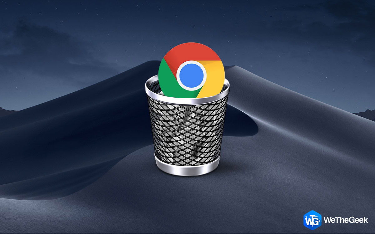 How To Uninstall Google Chrome On Mac Removal Guide]