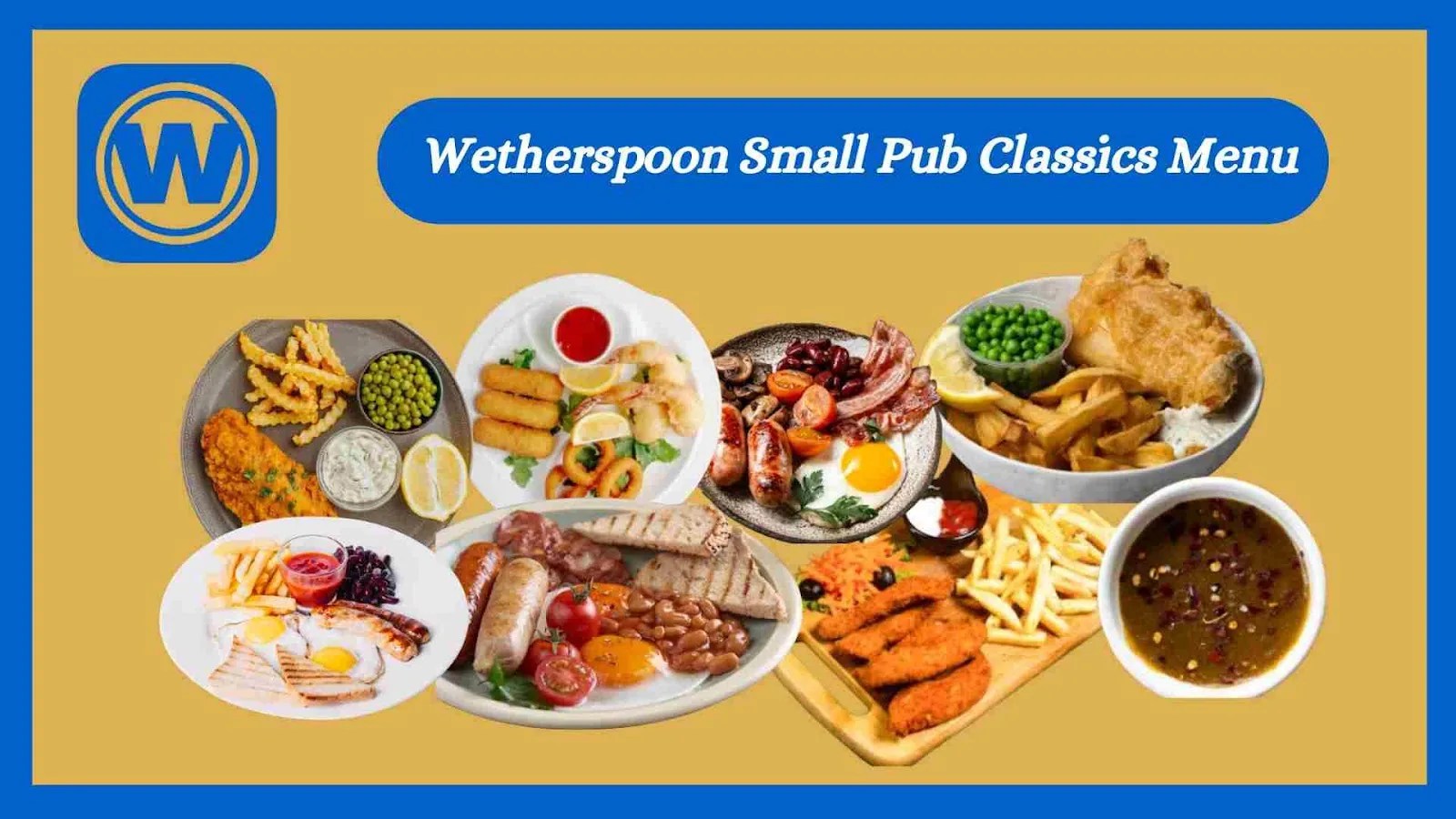 Wetherspoon Small Pub Classics Menu With Prices In 2024