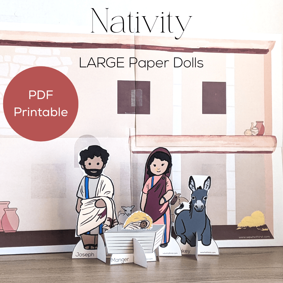 LARGE Nativity Paper Dolls We Who Thirst