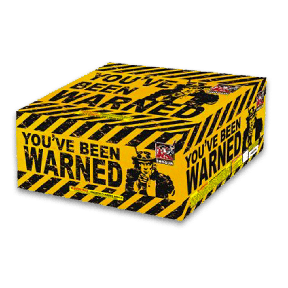 YOU’VE BEEN WARNED 4/1 Wholesale Fireworks Corporation