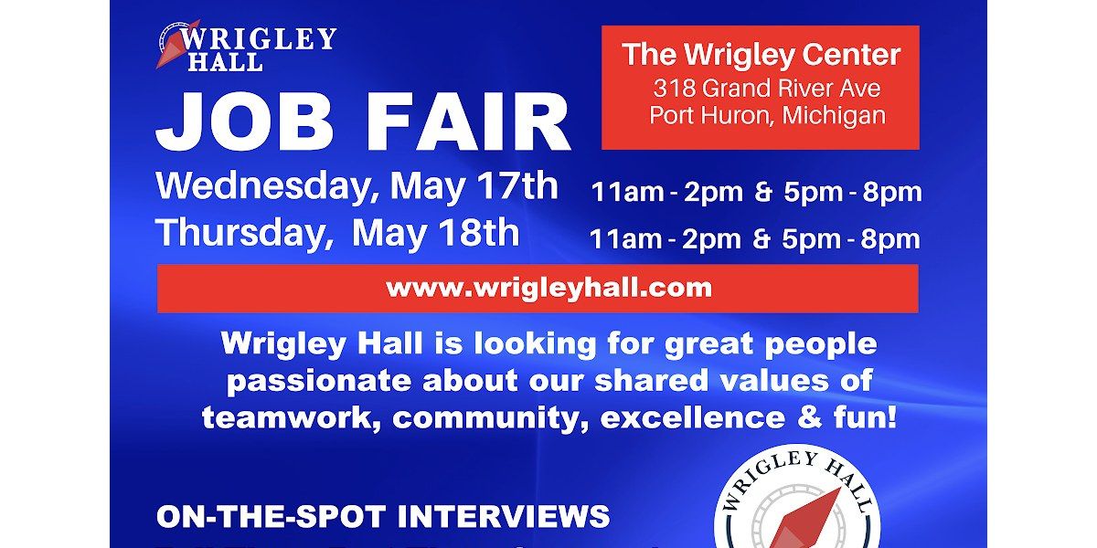 Employment Opportunities Coming Soon At Wrigley Hall Job Fair WGRT
