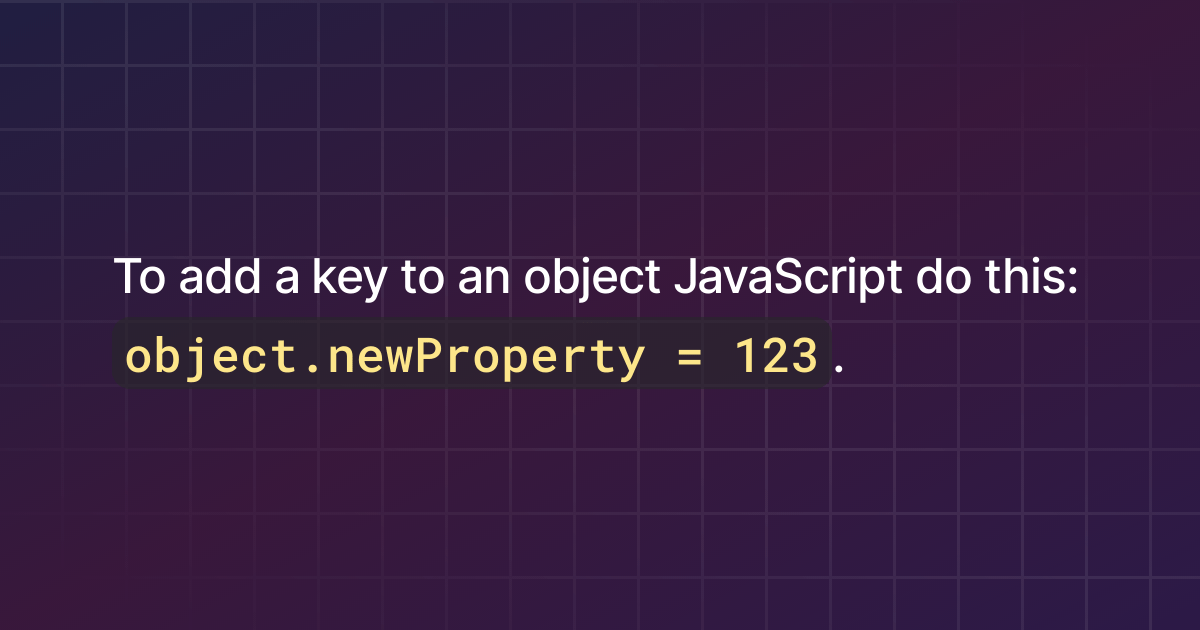 How to add a property to an object in JavaScript?