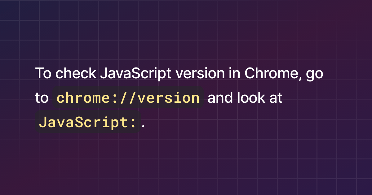 How to check JavaScript version?