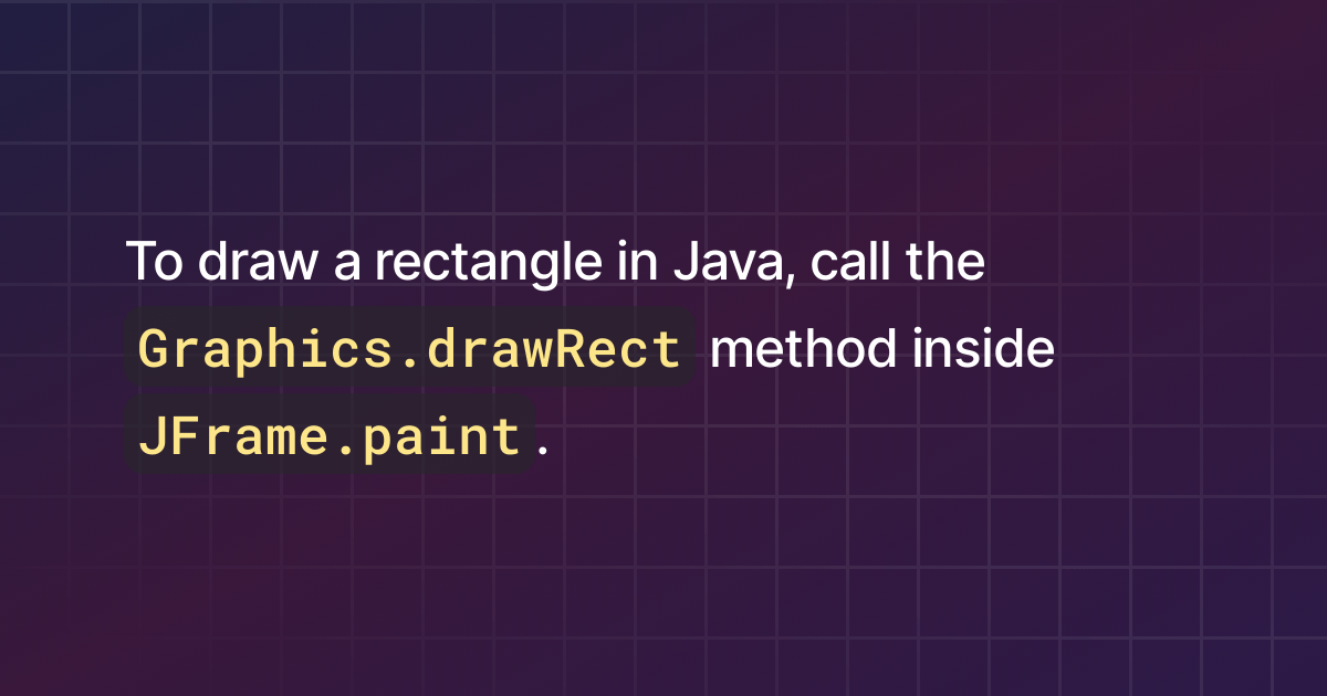 How to draw a rectangle in Java?