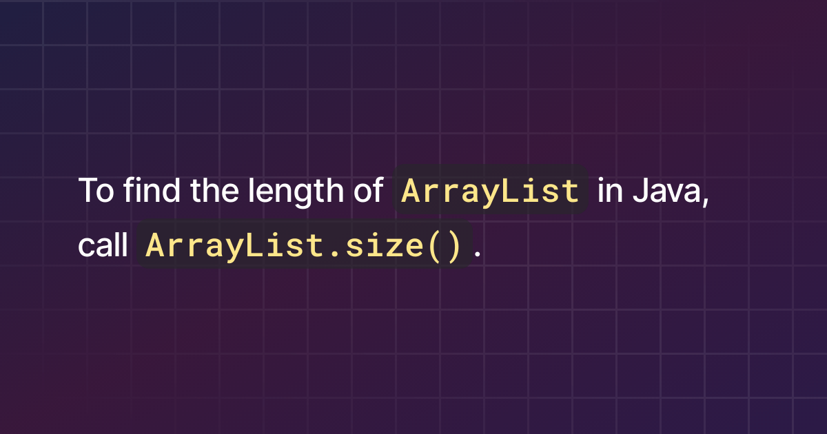 How to find the length of ArrayList in Java?