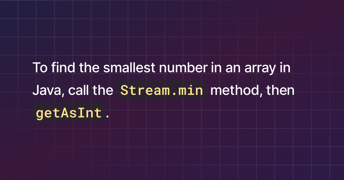 How to find the smallest number in an array in Java?