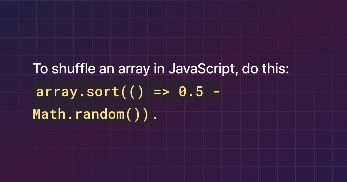 How to shuffle an array in JavaScript?