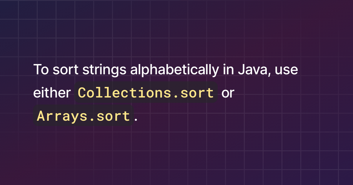 How to sort strings alphabetically in Java?