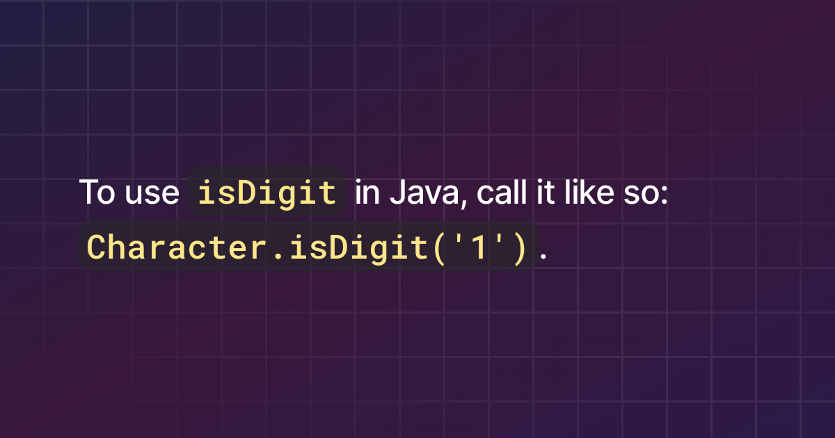 How to use isDigit in Java?
