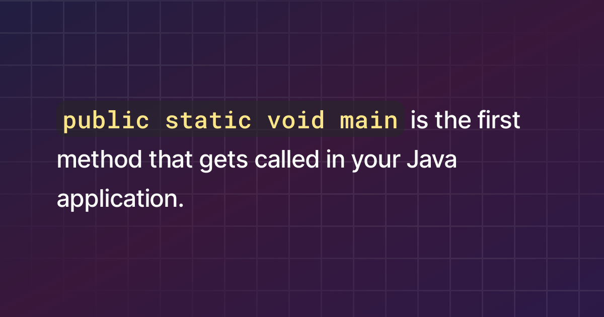 What is public static void main in Java?