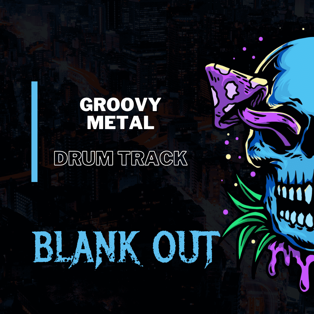 Blank Out Groovy Metal Drum Track 180 BPM