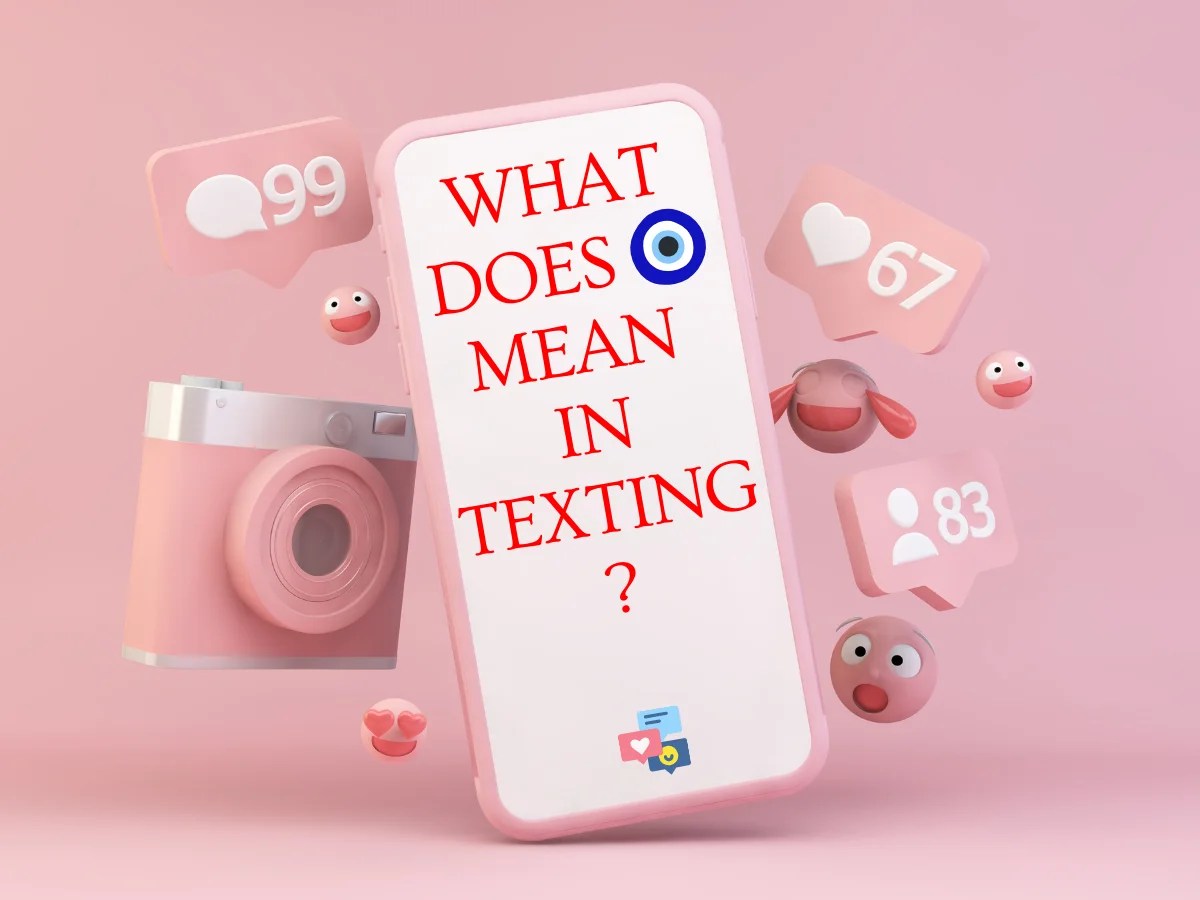 What Does 🧿 Mean In Texting Explained With Examples