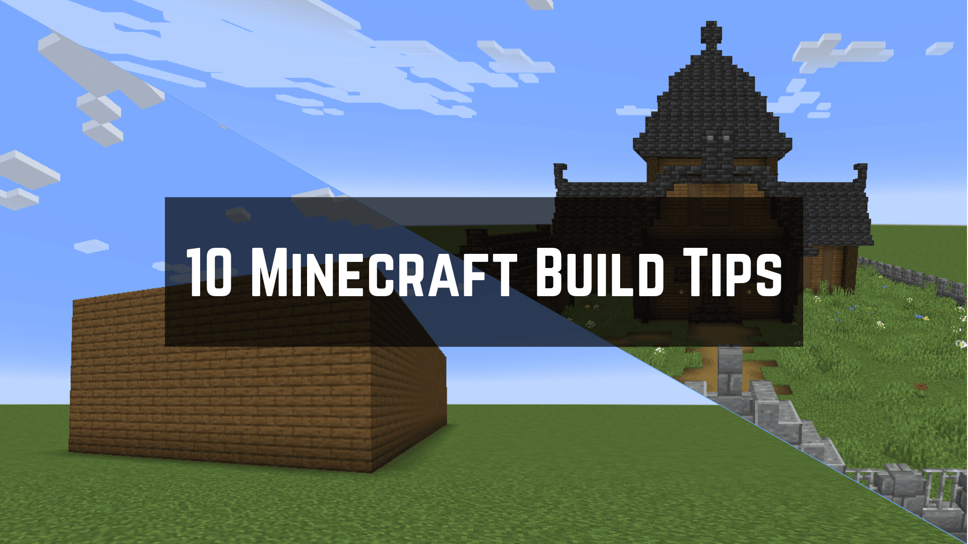 10 Minecraft Building Tips To Improve Your Builds - Whatifgaming