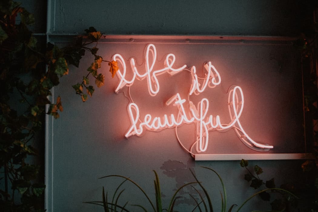 life is beautiful sign