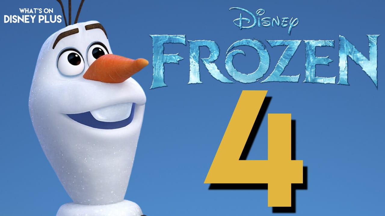 Disney CEO Bob Iger Reveals "Frozen 4" May Be In The Works What's On