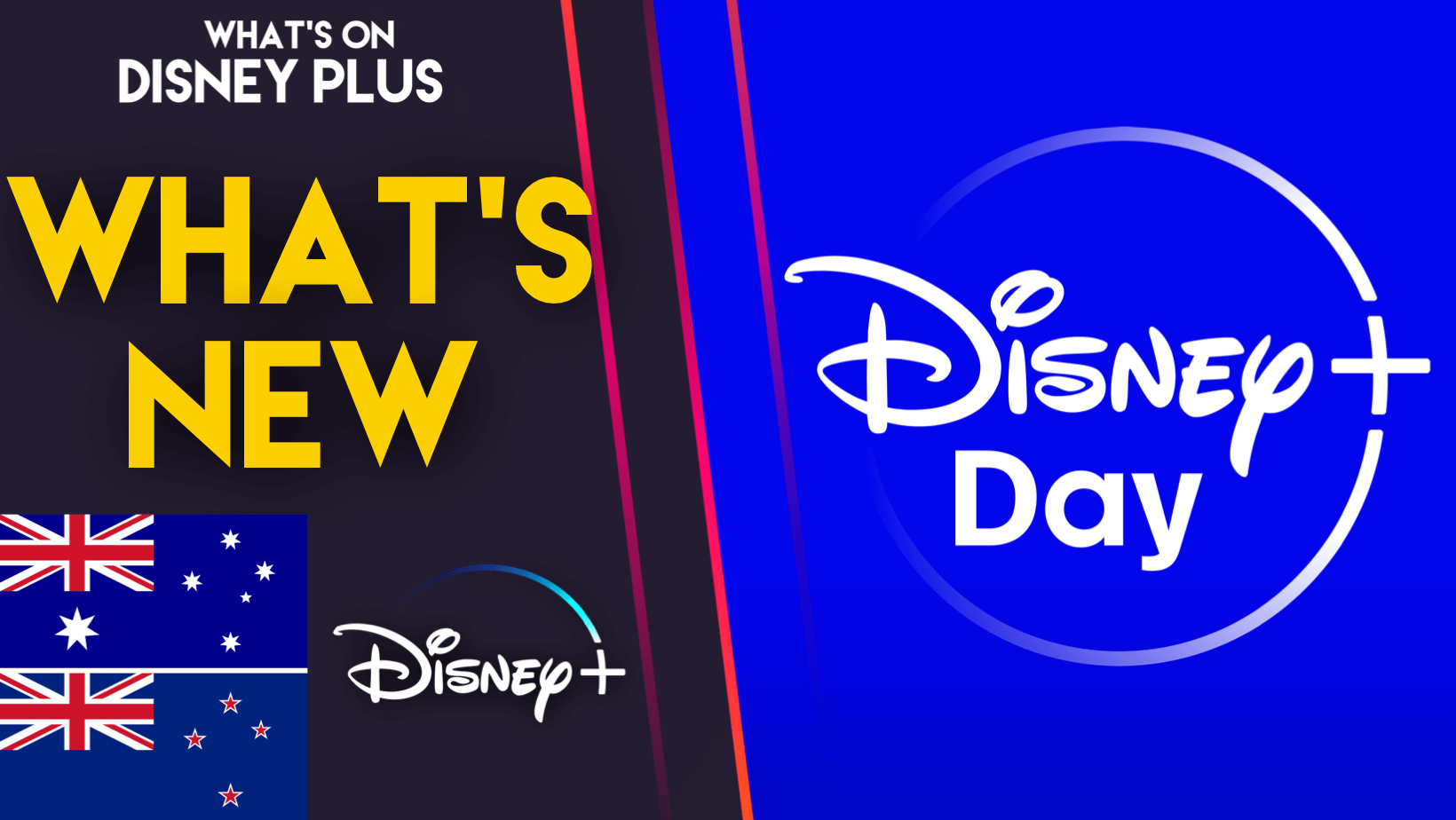 What’s New On Disney+ Disney+ Day (Australia/New Zealand) What's On
