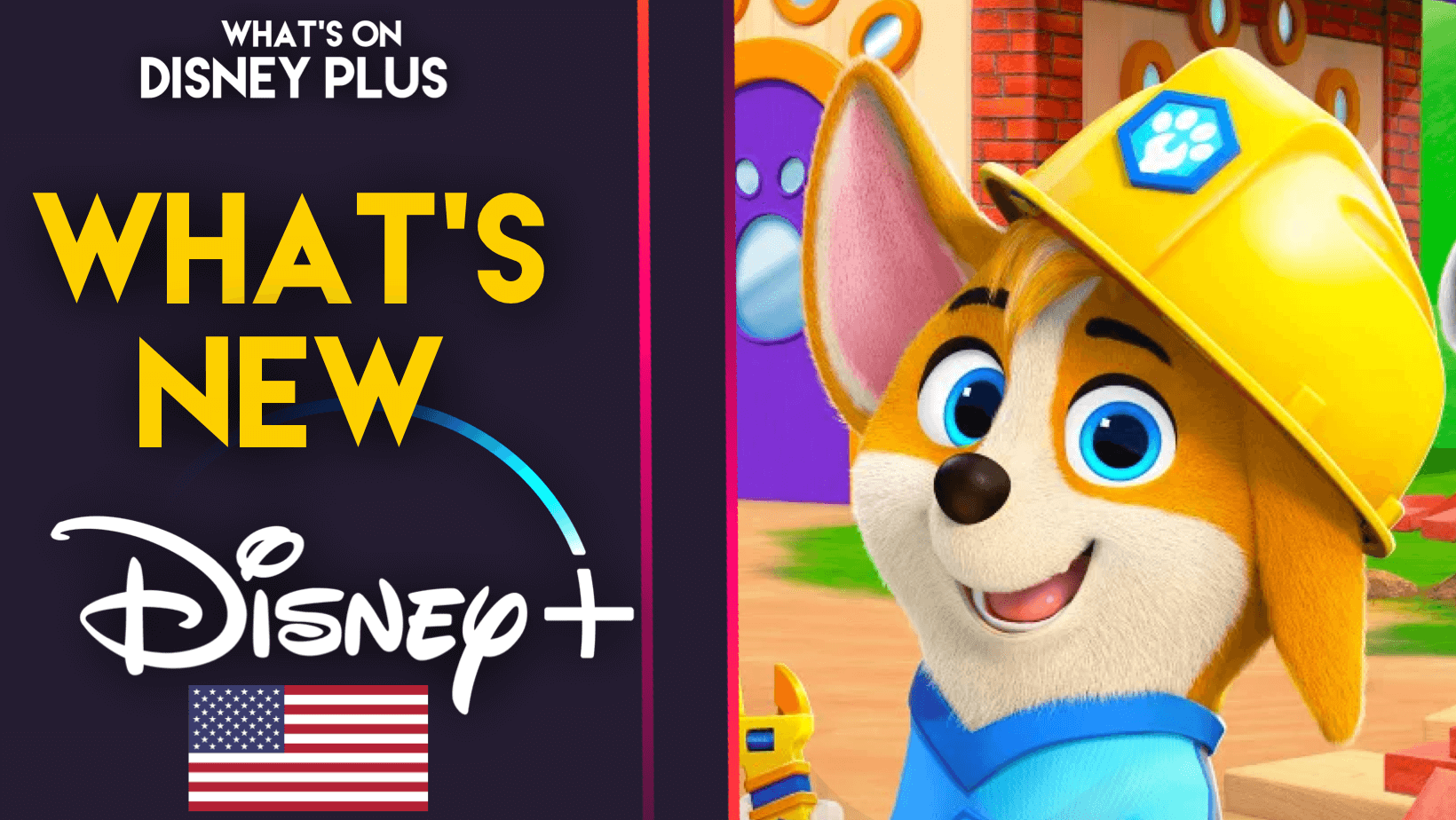What’s New On Disney+ Pupstruction (US) What's On Disney Plus