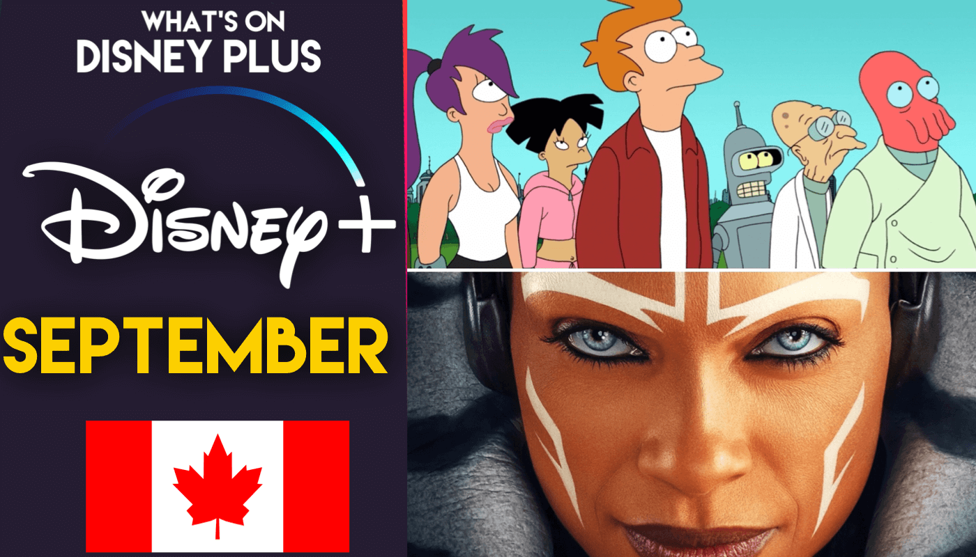 What’s Coming To Disney+ In September 2023 (Canada) What's On Disney Plus