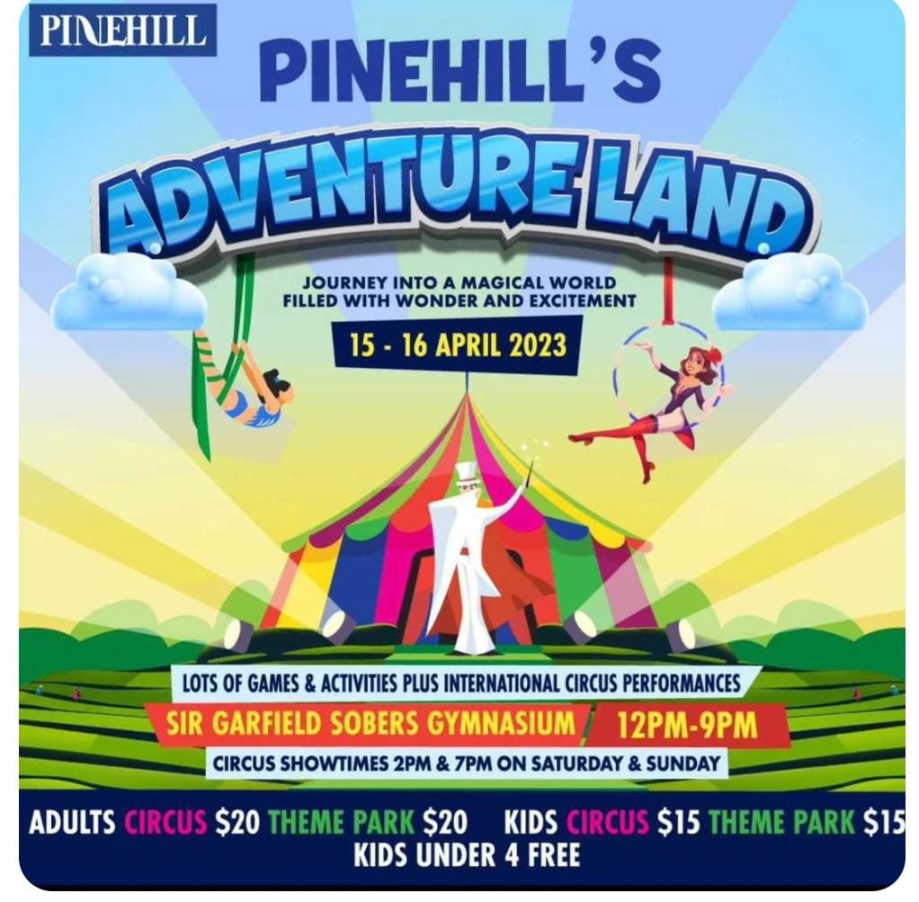Pinehill Adventureland What's On In Barbados 20230415 to 20230416