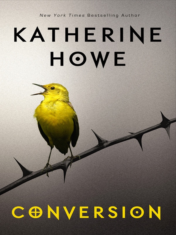 Conversion by Katherine Howe What's She Reading?