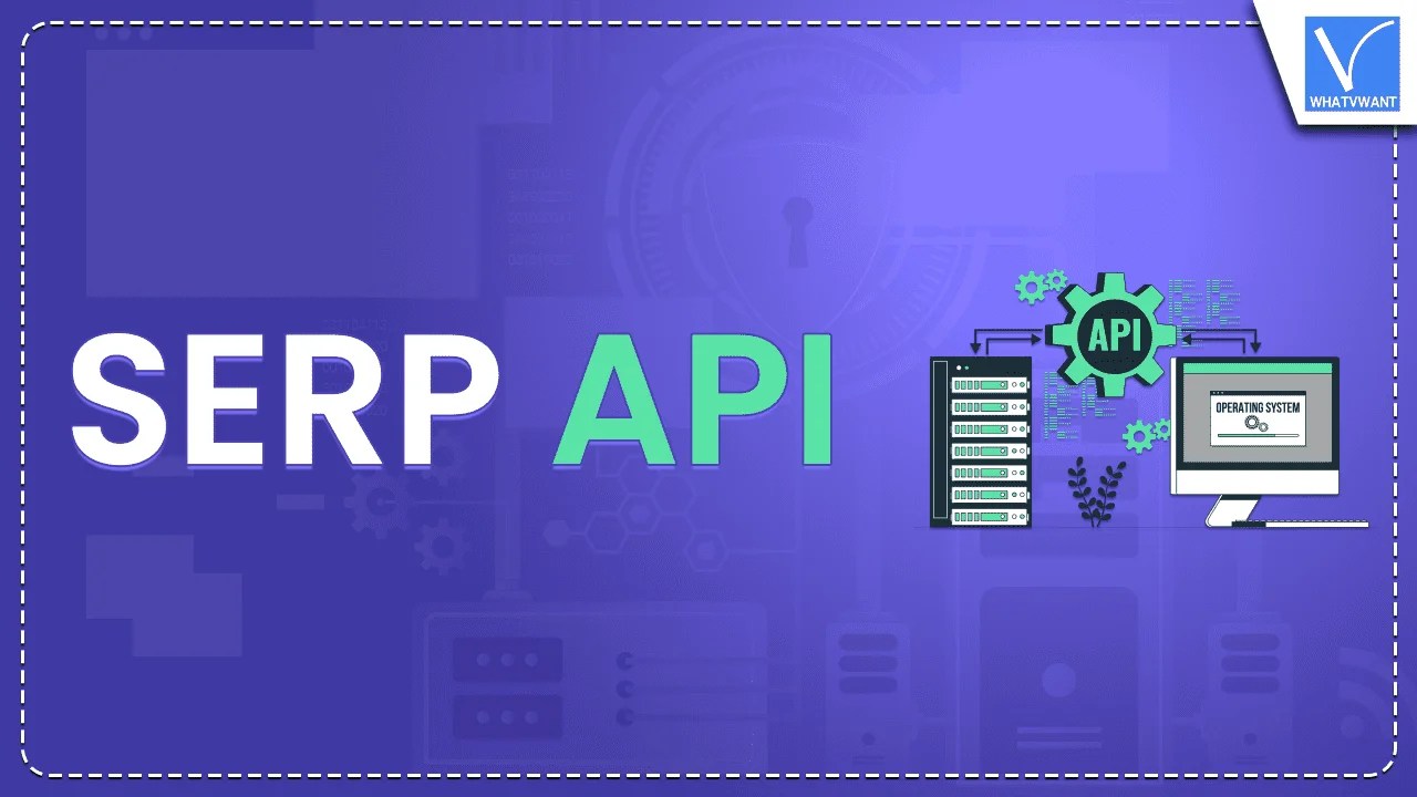 5 Best Providers For SERP API [2024] Whatvwant
