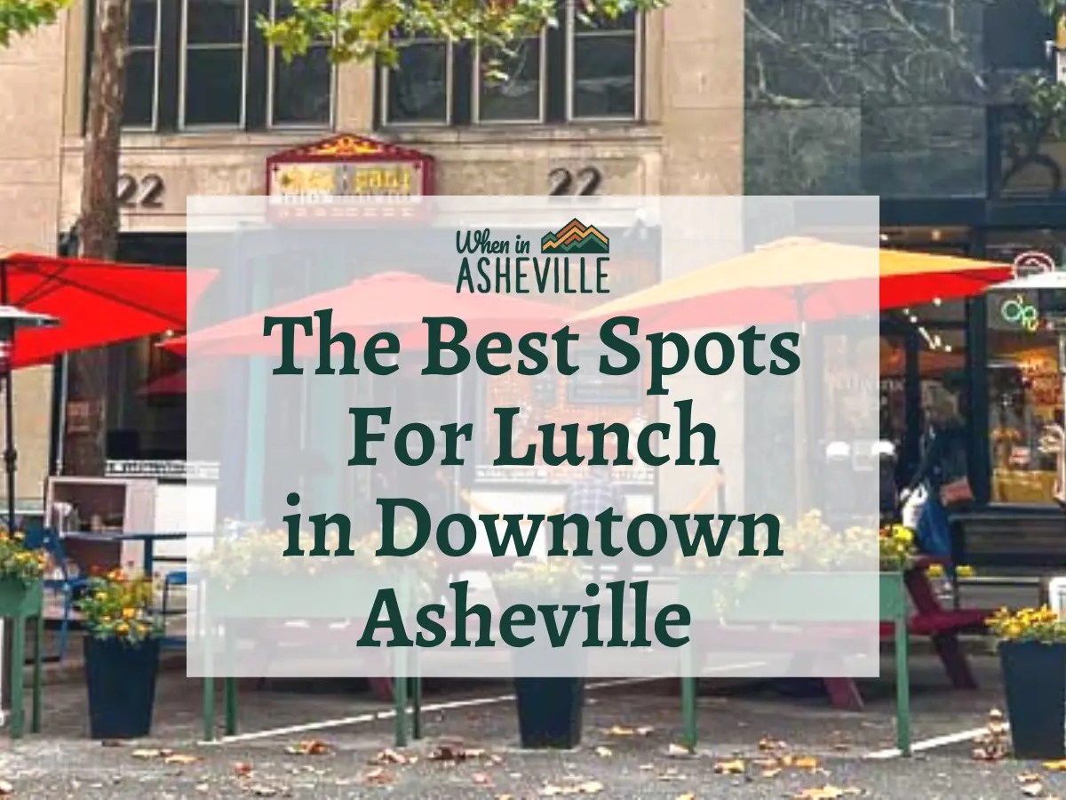 A Guide To Downtown Asheville When In Asheville