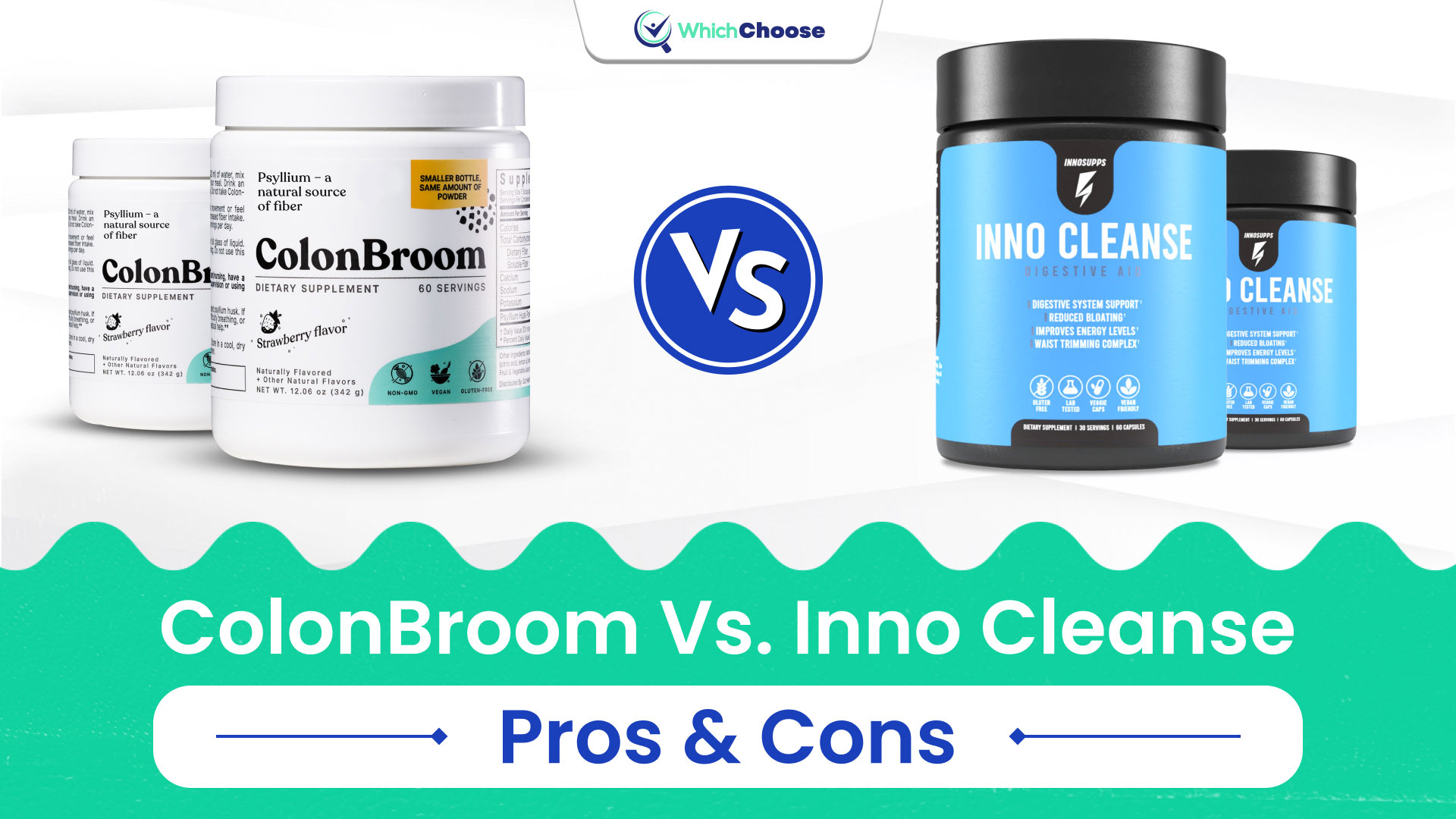 Inno Cleanse Vs ColonBroom Which Is Better? WhichChoose