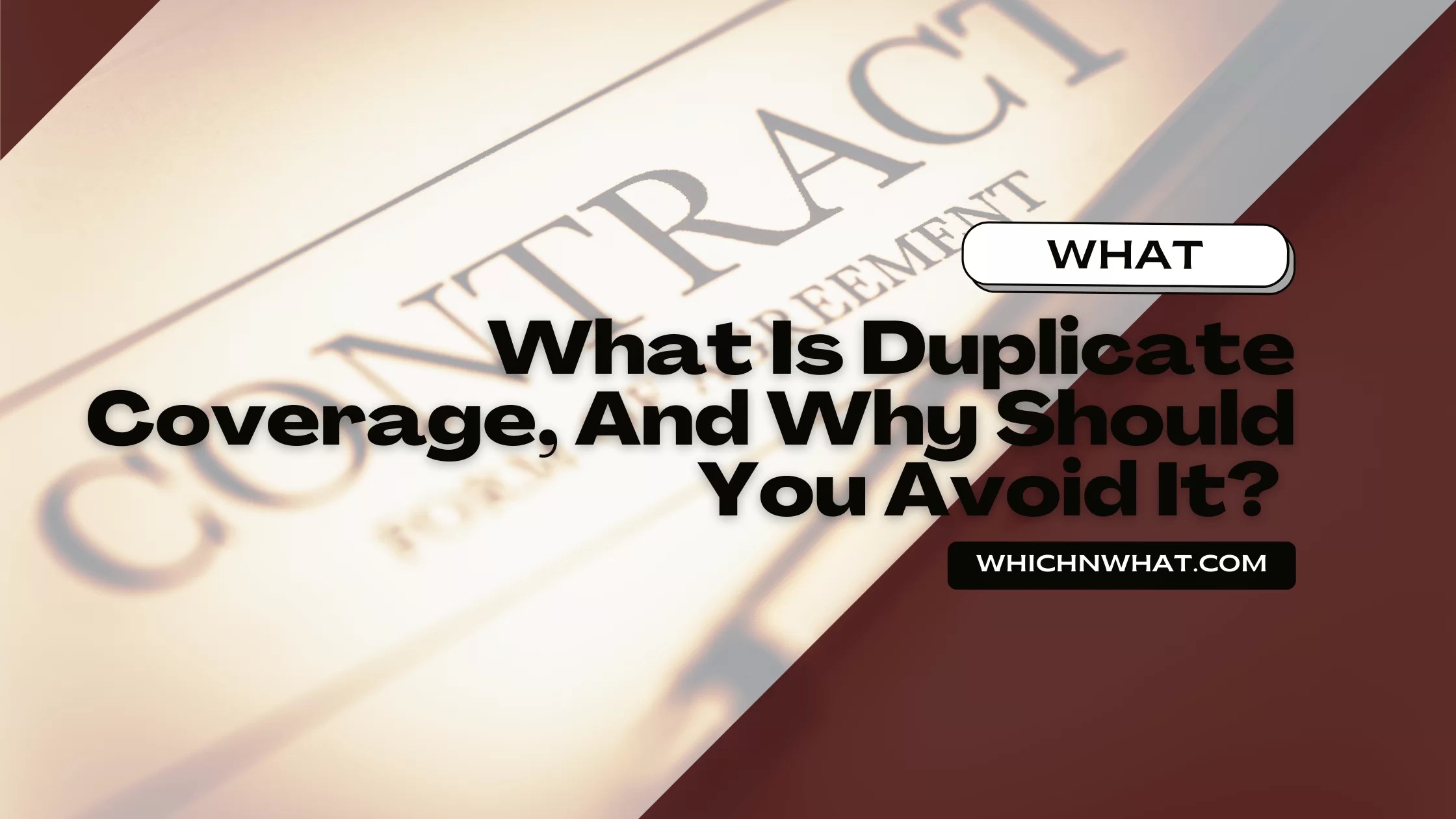 What Is Duplicate Coverage, And Why Should You Avoid It? Explained