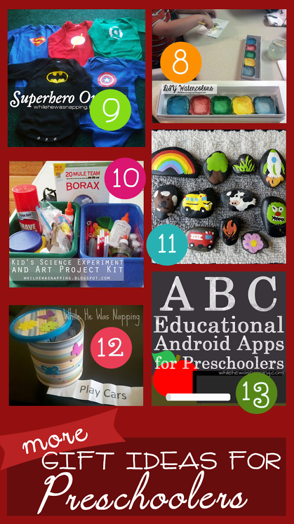 2013 Gift Guide for Preschoolers While He Was Napping