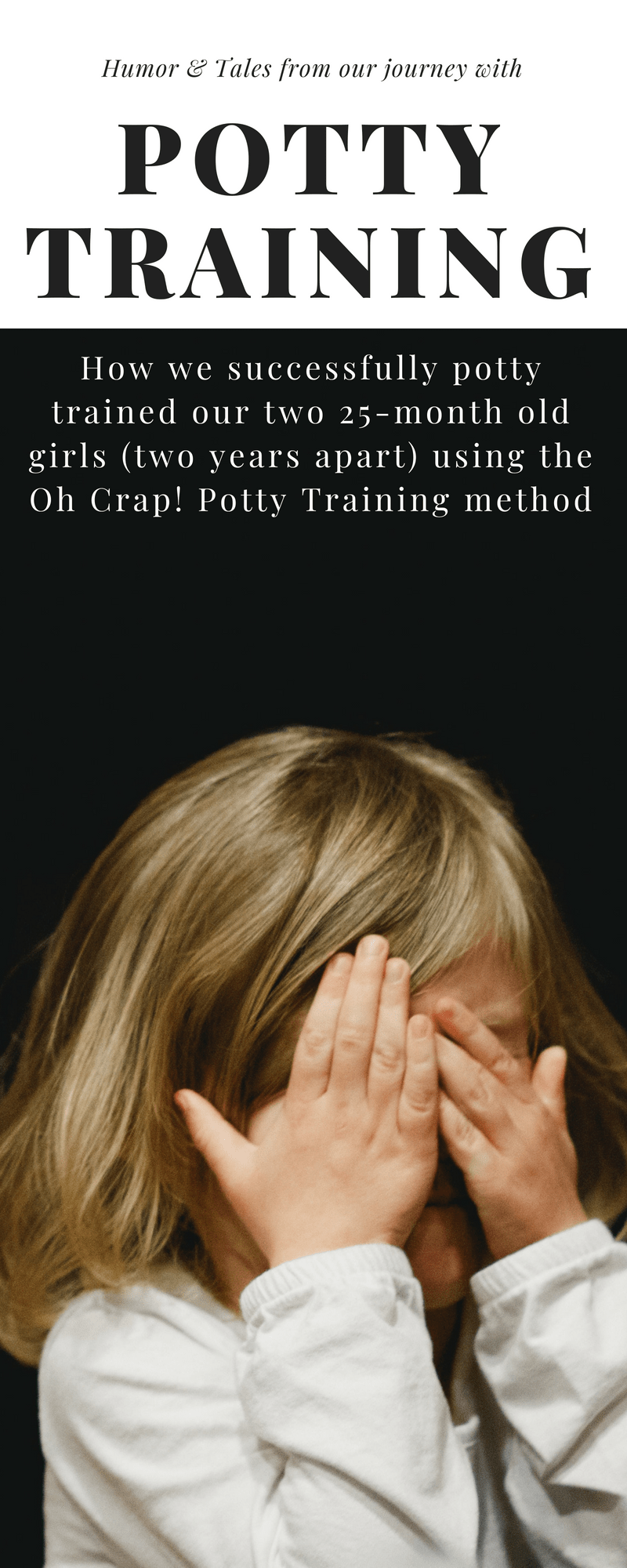 Oh Crap Potty Training Method Days One & Two Whimsical September