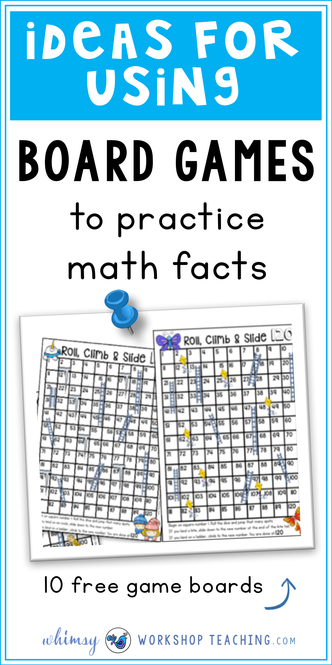 Board games are a natural and fun way to practice basic math facts