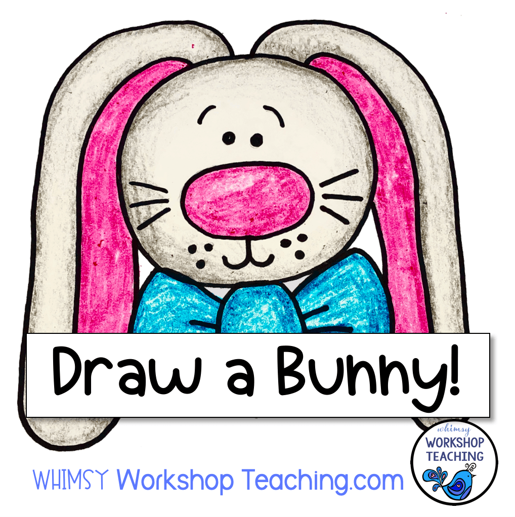 Directed Drawing Videos Bunny Whimsy Teaching